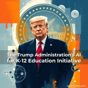Artistic representation for The Trump Administration's AI for K-12 Education Initiative