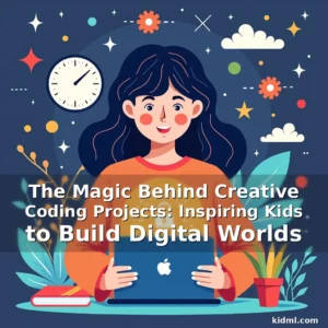 Artistic representation for The Magic Behind Creative Coding Projects: Inspiring Kids to Build Digital Worlds