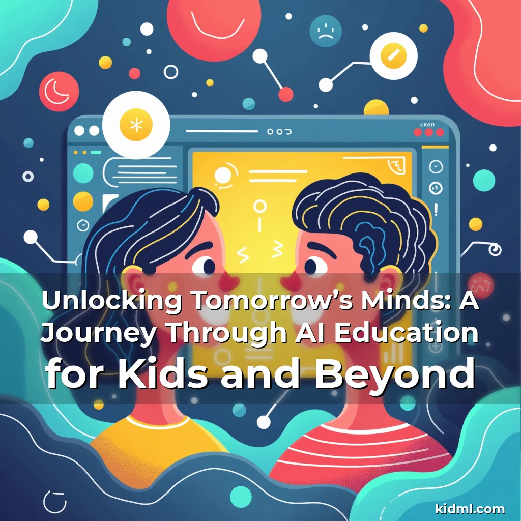 Read more about the article Unlocking Tomorrow’s Minds: A Journey Through AI Education for Kids and Beyond